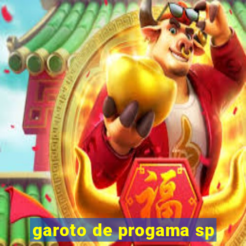 garoto de progama sp